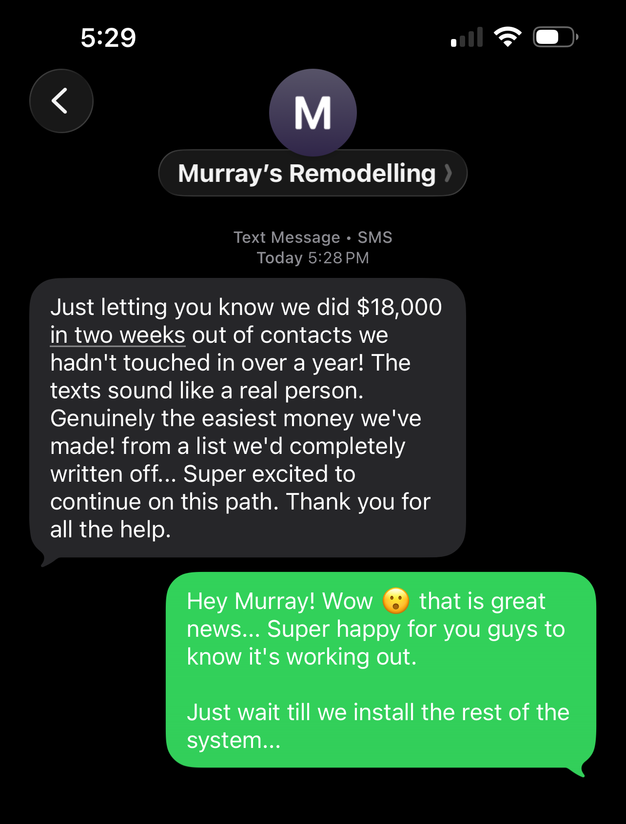 Text from Murray's Remodelling: $18,000 in two weeks from contacts they hadn't touched in over a year